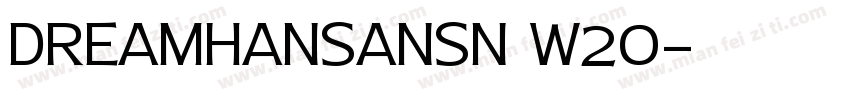 DreamHanSansn w20字体转换